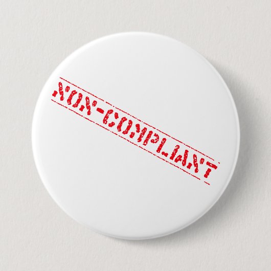 Badge Rond 7,6 Cm Insigne Non-Conforme (Devant)