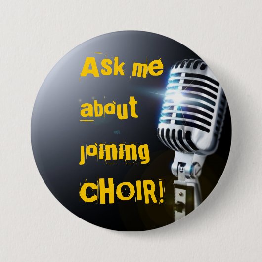 Badge Rond 7,6 Cm Interrogez-moi au sujet du choeur de jointure (Devant)