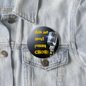 Badge Rond 7,6 Cm Interrogez-moi au sujet du choeur de jointure (En situation)