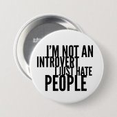 Badge Rond 7,6 Cm Introvertis drôles (Devant & derrière)
