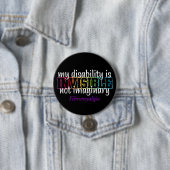 Badge Rond 7,6 Cm INVISIBLE...Fibro (En situation)