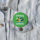 Badge Rond 7,6 Cm ithaca est gorges (En situation)