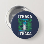 Badge Rond 7,6 Cm Ithaca is Gorges (Devant & derrière)