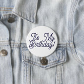 Badge Rond 7,6 Cm It's My Birthday Button Pin (En situation)