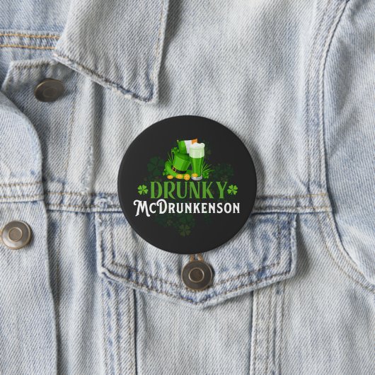 Badge Rond 7,6 Cm Ivre McDrunkerson St. Patrick's Day (En situation)