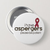 Badge Rond 7,6 Cm J'ai Aspergers (Devant & derrière)