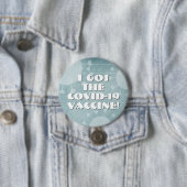 Badge Rond 7,6 Cm J'ai eu le vaccin Covid-19 Turquoise Grunge rayé (En situation)