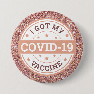 Badge Rond 7,6 Cm J'Ai Mon Rose De Vaccin Covid-19 Or