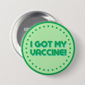 Badge Rond 7,6 Cm J'Ai Mon Vaccin ! (Devant & derrière)