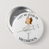 Badge Rond 7,6 Cm J'Ai Mon Vaccination Convid-19 (Devant & derrière)