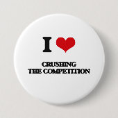 Badge Rond 7,6 Cm J'aime écraser la concurrence (Devant)