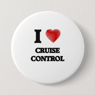 Badge Rond 7,6 Cm J'aime le contrôle de croisière