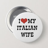 Badge Rond 7,6 Cm J'Aime Ma Femme Italienne (Devant & derrière)