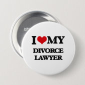 Badge Rond 7,6 Cm J'aime mon avocat spécialisé en divorce (Devant & derrière)