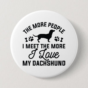 Badge Rond 7,6 Cm J'Aime Mon Dachshund