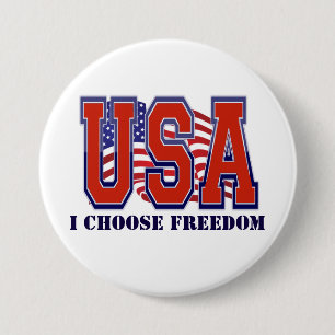 Badge Rond 7,6 Cm Je choisis Freedom Patriotic