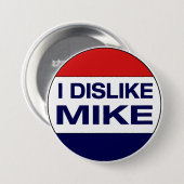 Badge Rond 7,6 Cm Je déteste Mike Button (Devant & derrière)