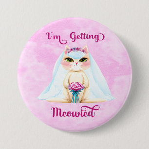 Badge Rond 7,6 Cm Je me marie avec un miaulement