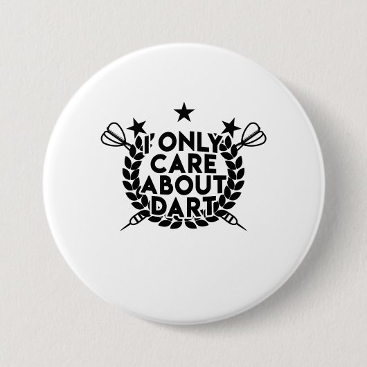 Badge Rond 7,6 Cm Je M'Occupe Uniquement De Dart (Devant)