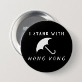 Badge Rond 7,6 Cm Je Suis Avec Hong Kong (Devant & derrière)