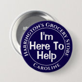Badge Rond 7,6 Cm Je suis ici pour vous aider - Acheter l'insigne du (Devant & derrière)
