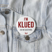 Badge Rond 7,6 Cm Je suis Klued (En situation)