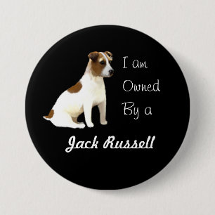 Badge Rond 7,6 Cm Je suis possédé par un Jack Russell
