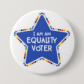 Badge Rond 7,6 Cm Je suis un électeur d'égalité ! LGBTQ+ Rainbow Sta