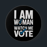 Badge Rond 7,6 Cm Je Suis Une Femme Me Regarde Voter Vintage<br><div class="desc">Je Suis Une Femme Me Regarde Voter Vintage</div>