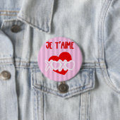 Badge Rond 7,6 Cm Je t’aime. (En situation)