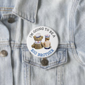 Badge Rond 7,6 Cm Je vais être un Faire-part Big Brother (En situation)