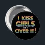 Badge Rond 7,6 Cm J'Embrasse Les Filles S'En Sortent Drôle Bisexuel<br><div class="desc">J'Embrasse Les Filles S'En Sortent Drôle Bisexuel Lesbien</div>