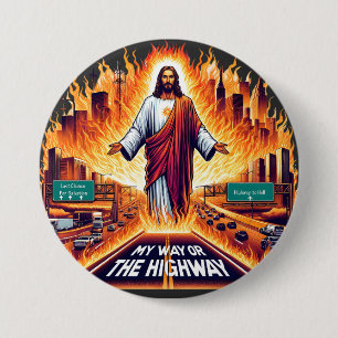 Badge Rond 7,6 Cm Jésus Christ Mon Chemin Ou Le Haut Chemin De L'Art