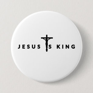 Badge Rond 7,6 Cm Jésus Est Roi Texte Noir