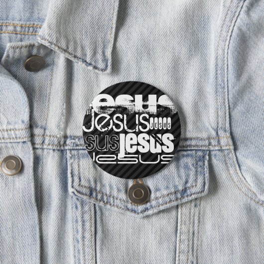 Badge Rond 7,6 Cm Jésus ; Gris Noir & Foncé (En situation)