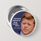 Badge Rond 7,6 Cm JFK : Les vies d'idée dessus (Devant & derrière)