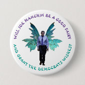 Badge Rond 7,6 Cm Joe Manchin, Bonne Fée ? (Devant)