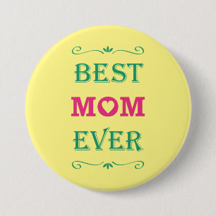 Badge Rond 7,6 Cm Jolie conception d'art des textes de la "meilleure