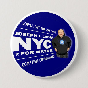 Badge Rond 7,6 Cm Joseph J. Lhota pour le maire 2013 de NYC