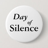 Badge Rond 7,6 Cm Jour de silence (Devant)