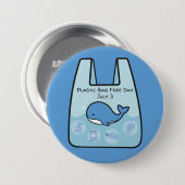Badge Rond 7,6 Cm Jour sans sac en plastique, baleine (Devant & derrière)