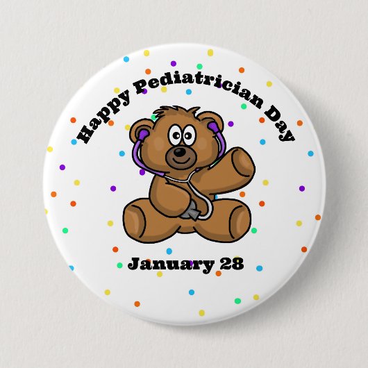 Badge Rond 7,6 Cm Journée des pédiatres Dr Teddy Bear Button (Devant)