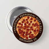 Badge Rond 7,6 Cm Journée nationale de la pizza Pepperoni 20 septemb (Devant & derrière)