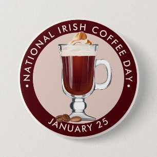 Badge Rond 7,6 Cm Journée nationale du café irlandais