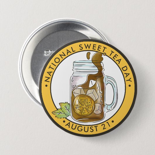 Badge Rond 7,6 Cm Journée nationale du thé sucré (Devant & derrière)