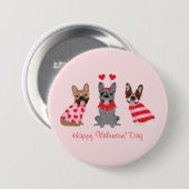 Badge Rond 7,6 Cm Joyeux Valentines Day Bulldogs français (Devant & derrière)
