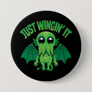 Badge Rond 7,6 Cm Just Wingin' It Mignon Kawaii Cthulhu