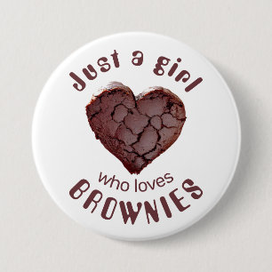 Badge Rond 7,6 Cm Juste une fille qui aime les brownies