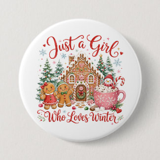 Badge Rond 7,6 Cm Juste une fille qui aime l'hiver
