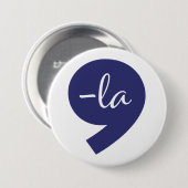 Badge Rond 7,6 Cm Kamala (Devant & derrière)